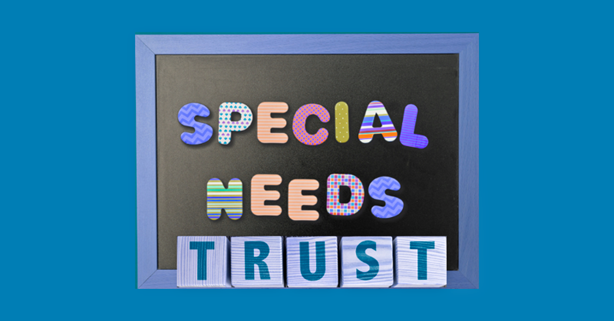 Special Needs Trust